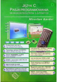 Język C pasja programowania mikrokontrolerów 8 bitowych