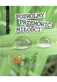 Pozwólmy przemówić miłości