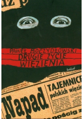 Drugie życie więzienia