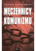 Męczennicy komunizmu