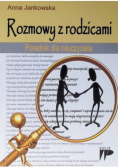 Rozmowy z rodzicami Poradnik dla nauczyciela