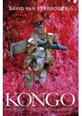 Kongo. Opowieść o zrujnowanym kraju
