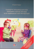 Fonologiczna interpretacja procesów doskonalenia wymowy dziecięcej na tle współczesnych teorii fonologicznych