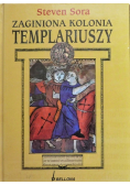 Zaginiona kolonia templariuszy