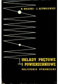 Układy prętowe i powierzchniowe. Obliczenia dynamiczne