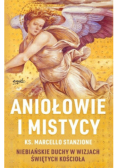 Aniołowie i mistycy