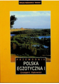 Polska egzotyczna Tom I