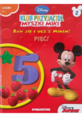 Klub Myszki Miki Baw się i ucz z Mikim Pięć