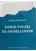 Dzieje Polski za Jagiellonów