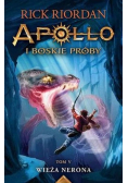 Wieża Nerona Apollo i boskie próby Tom 5