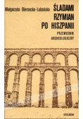 Śladami Rzymian po Hiszpanii
