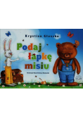 Podaj łapkę misiu, nowa