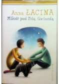 Miłość pod Psią Gwiazdą