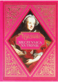 Męczennica na tronie