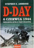 D Day 6 czerwca 1944 Przełomowa bitwa II wojny światowej