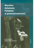 Moralne dylematy Polaków w ponowoczesności