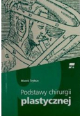 Podstawy chirurgii plastycznej