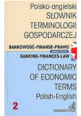 Polsko angielski słownik terminologii gospodarczej Tom II