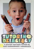 Tutoring dziecięcy w procesie nauczania-uczenia się dzieci siedmioletnich i ośmioletnich