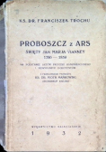 Proboszcz z Ars Święty Jan Maria Vianny,1932 r.