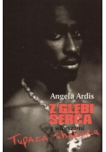 Z głębi serca z wierszami Tupaca Shakura