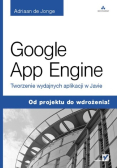 Google App Engine Tworzenie wydajnych aplikacji w Javie