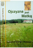 Ojczyzna jest matką