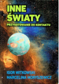 Inne światy Przygotowanie do kontaktu