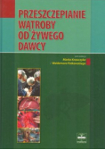 Przeszczepianie wątroby od żywego dawcy