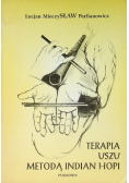 Terapia uszu metodą Indian Hopi