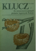 Klucz do oznaczania gniazd ptaków lęgowych Polski