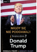 Nigdy się nie poddawaj!