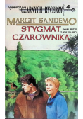 Tajemnica czarnych rycerzy  Tom 4 Stygmat czarownika
