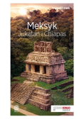 Meksyk Jukatan i Chiapas Travelbook