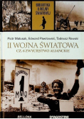 Biblioteka II Wojny Światowej Tom 48 II Wojna Światowa Część 6