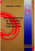 Wynagrodzenia w sektorze publicznym i prywatnym