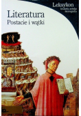 Literatura postacie i wątki
