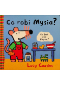 Co robi Mysia?