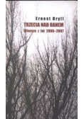 Trzecia nad ranem Wiersze z lat 2006 - 2007