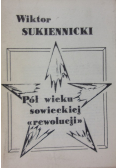 Pół wieku sowieckiej rewolucji