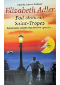 Pod słońcem Saint - Tropez