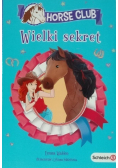 Horse club Wielki sekret