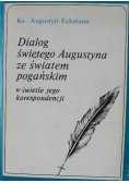 Dialog świętego Augustyna ze światem pogańskim