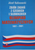 Zbiór zadań z czeskich i słowackich olimpiad matematycznych