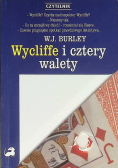 Wycliffe i cztery walety