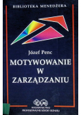 Motywowanie w zarządzaniu