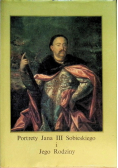 Portrety Jana III Sobieskiego i Jego Rodziny