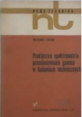 Praktyczna spektrometria promieniowania gamma w badaniach technicznych