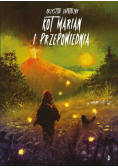 Kot Marian i przepowiednia