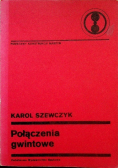 Połączenia gwintowe